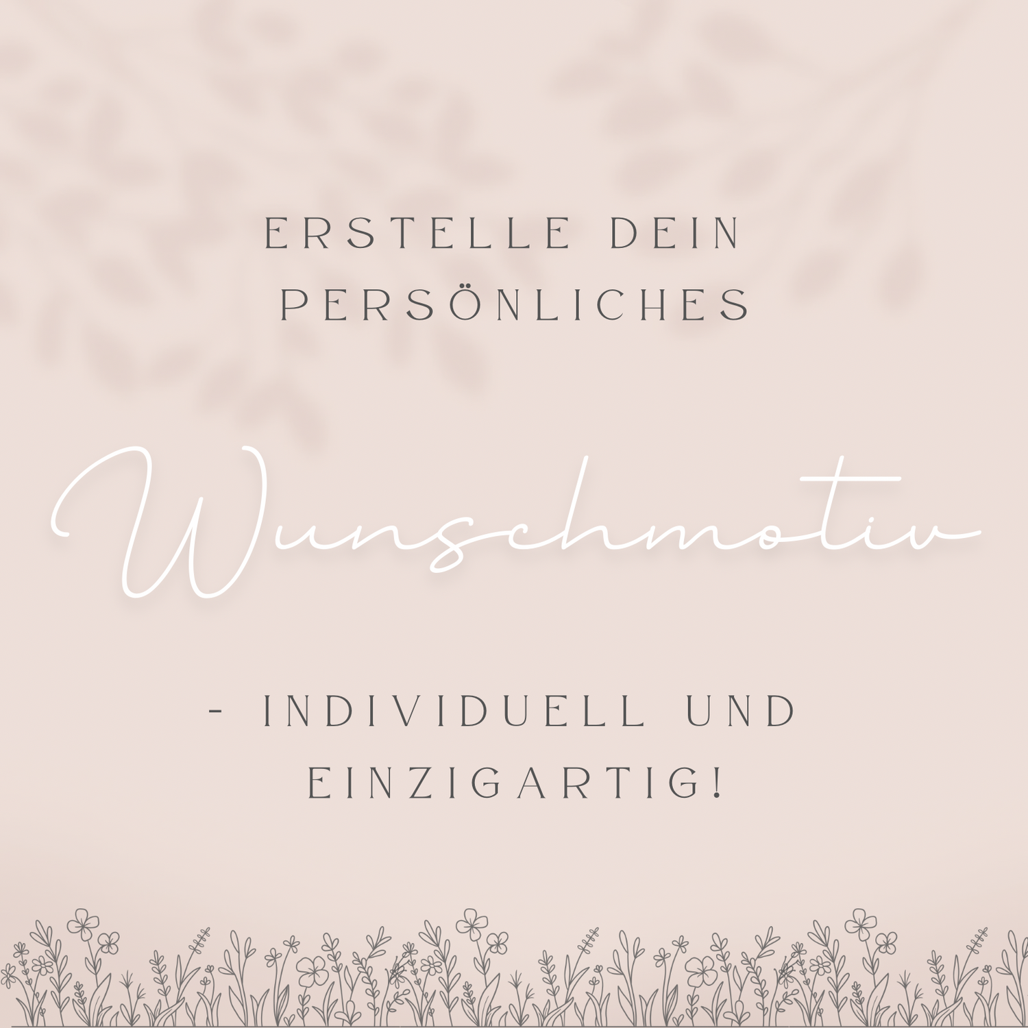 Personalisierte Wunschmotive